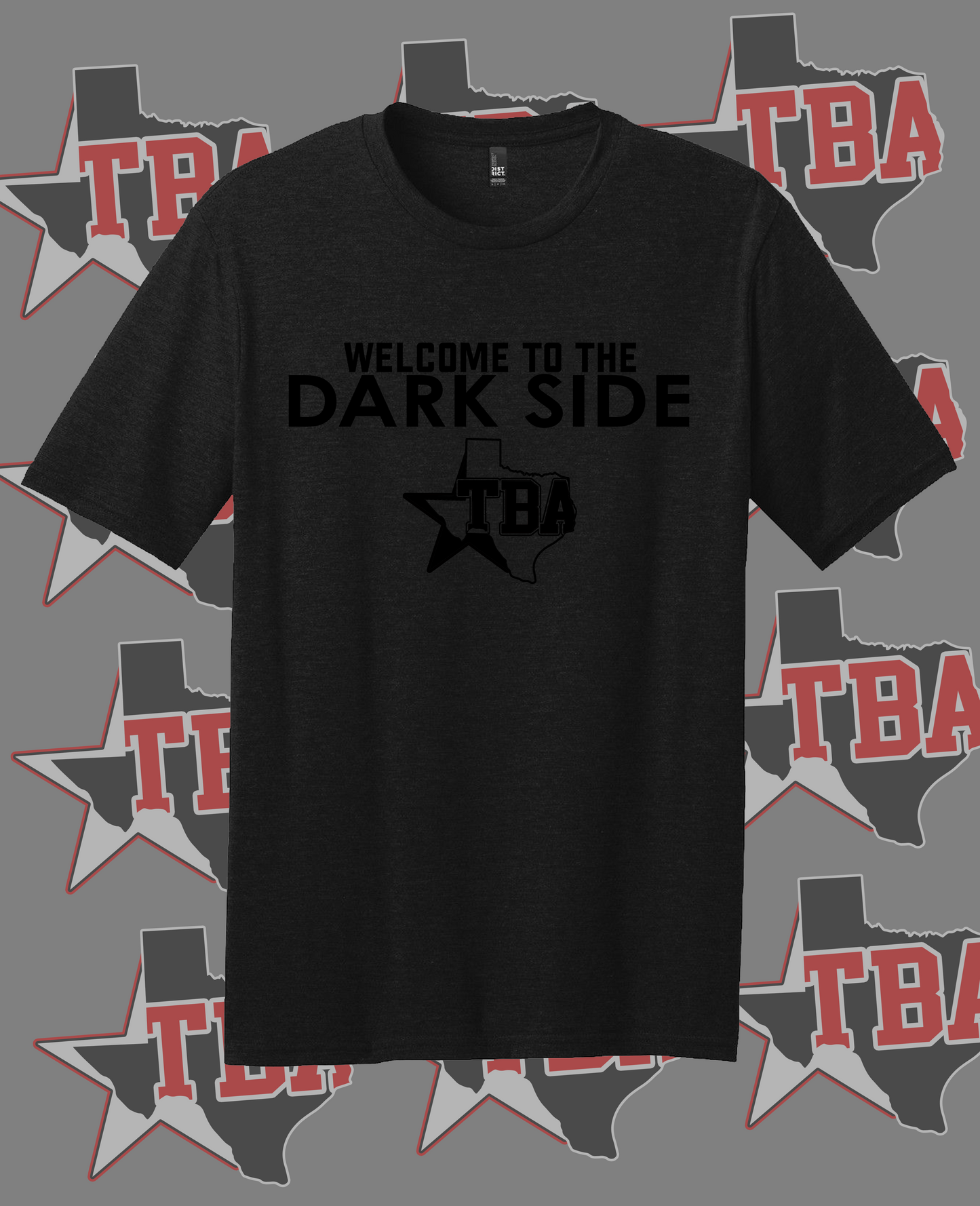 Welcome to the Dark Side TBA Tee