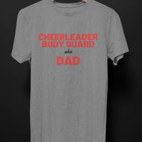 Body Guard aka Cheer Dad