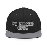 No Mames Guey Snapback Hat
